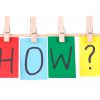 How,  Colorful words hang on rope by wooden peg